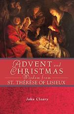 Advent and Christmas Wisdom from St. Therese of Lisieux