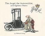 The Angel the Automobilist and Eighteen Others