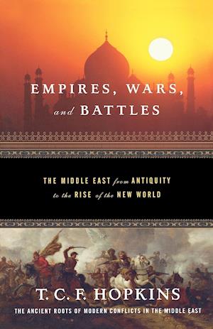 Empires, Wars, and Battles