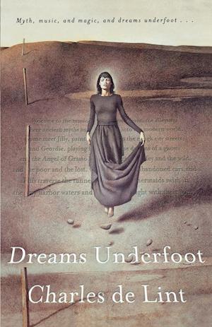 Dreams Underfoot