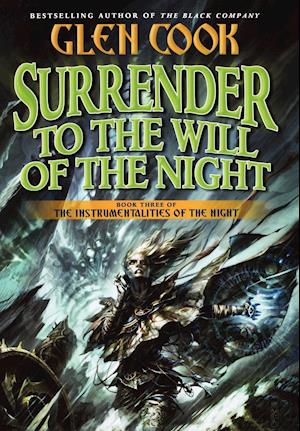 Surrender to the Will of the Night