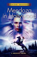 Mendoza in Hollywood