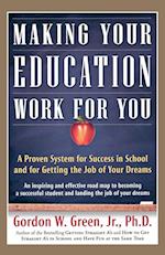 Making Your Education Work for You