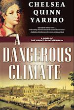 A Dangerous Climate