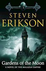 Gardens of the Moon: Book One of the Malazan Book of the Fallen