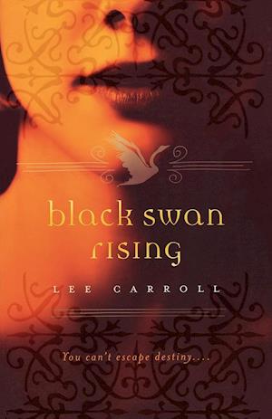 skelet progressiv anklageren Få Black Swan Rising af Lee Carroll som Paperback bog på engelsk -  9780765325976
