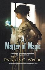 A Matter of Magic