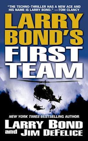 Larry Bond's First Team