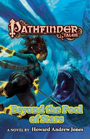 Beyond the Pool of Stars: Pathfinder Tales