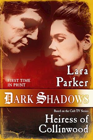 Dark Shadows: Heiress of Collinwood