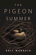 Pigeon Summer