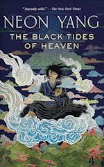 THE BLACK TIDES OF HEAVEN