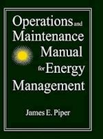 Operations and Maintenance Manual for Energy Management