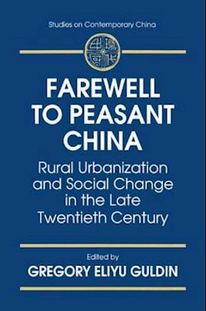 Farewell to Peasant China