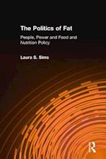 The Politics of Fat: People, Power and Food and Nutrition Policy