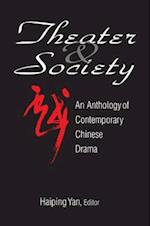 Theatre and Society: Anthology of Contemporary Chinese Drama