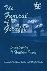 The Funeral of a Giraffe