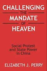 Challenging the Mandate of Heaven