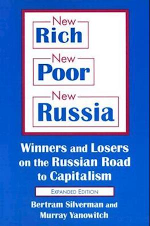 New Rich, New Poor, New Russia