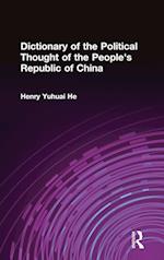 Dictionary of the Political Thought of the People's Republic of China