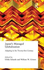 Japan's Managed Globalization