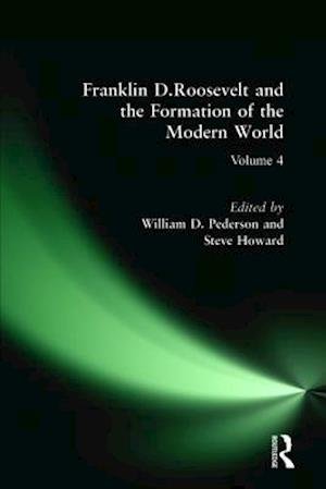 Franklin D.Roosevelt and the Formation of the Modern World