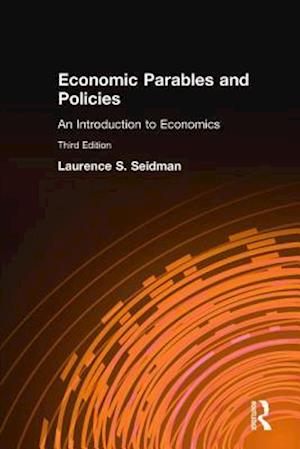 Economic Parables and Policies