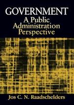 Government: A Public Administration Perspective