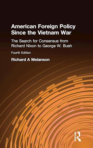 American Foreign Policy Since the Vietnam War