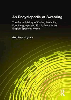 An Encyclopedia of Swearing