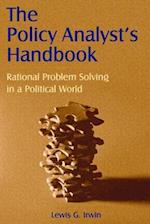 The Policy Analyst's Handbook