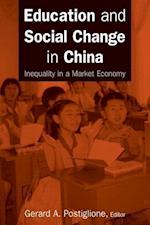 Education and Social Change in China: Inequality in a Market Economy
