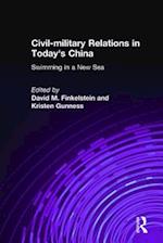 Civil-military Relations in Today's China: Swimming in a New Sea