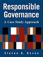 Responsible Governance: A Case Study Approach