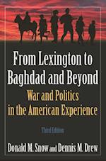 From Lexington to Baghdad and Beyond