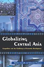 Globalizing Central Asia