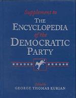 Supplement to the Encyclopedia of the Republican Party and Supplement to the Encyclopedia of the Democratic Party