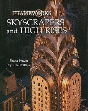 Skyscrapers and High Rises