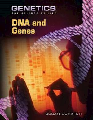 DNA and Genes