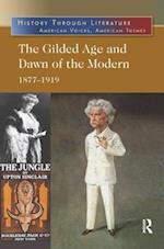 The Gilded Age and Dawn of the Modern