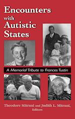 Encounters with Autistic States