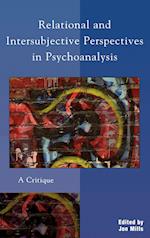 Relational and Intersubjective Perspectives in Psychoanalysis