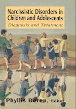 Narcissistic Disorders in Children and Adolescents