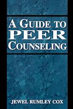 A Guide to Peer Counseling