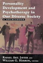 Personality Development and Psychotherapy in Our Diverse Society