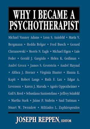 Why I Became a Psychotherapist