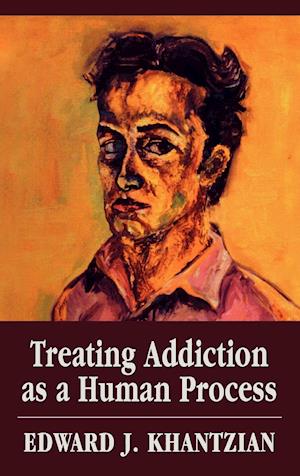 Treating Addiction as a Human Process