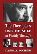 Therapists Use of Self in Family Therapy