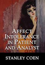 Affect Intolerance in Patient and Analyst