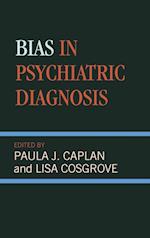 Bias in Psychiatric Diagnosis